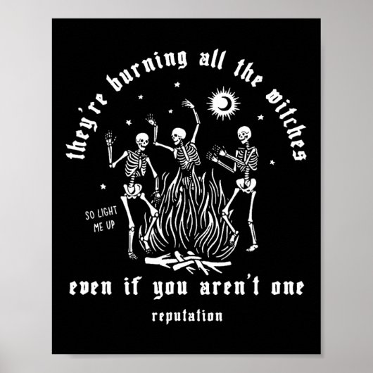 Poster Ils brûlent toutes les sorcières Halloween Squelet (Devant)