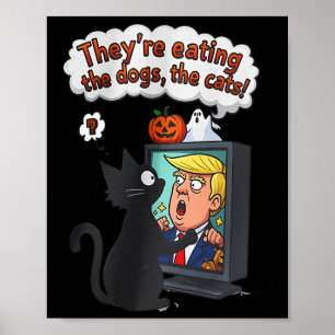 Poster Ils mangent les chiens drôle anti Trump