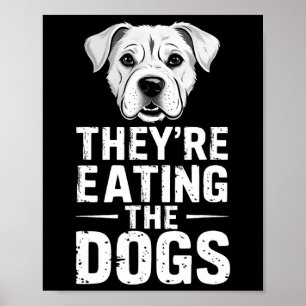 Poster Ils mangent Les Chiens Drôle Trump Débat Électio