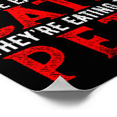 Poster Ils mangent Les Chiens Les Chats Les Animaux (Coin)