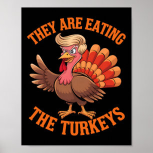 Poster Ils Mangent Les Dindes Drôle De Thanksgiving