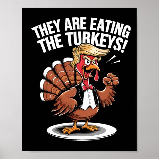 Poster Ils mangent les dindes drôle de Thanksgiving Dinde (Devant)