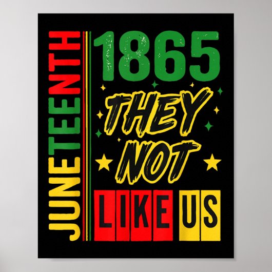 Poster Ils ne nous aiment pas Juneteenth 1865 Fierté Hist (Devant)