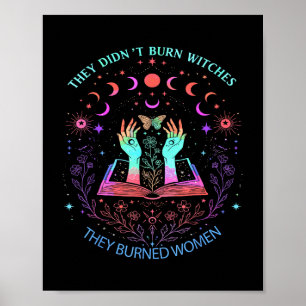 Poster Ils N'Ont Pas Brûlé De Sorcières, Ils Ont Brûlé Du