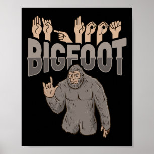 Poster ILY Bigfoot ASL Gesture mains sourdes Perte auditi