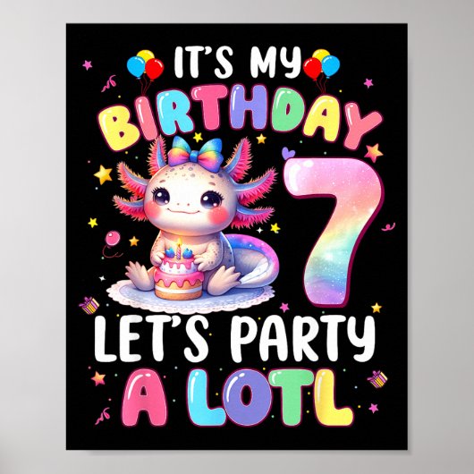 Poster I'm 7th Birthday Girl Cute Axolotl 7 Year Old Bday (Devant)