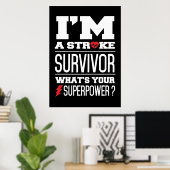 Poster I'm A Stroke Survivor. What's Your Superpower? (Bureau à domicile)