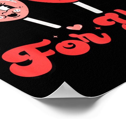 Poster I'm A Sucker For You Candy Heart Groovy Retro Vale (Coin)