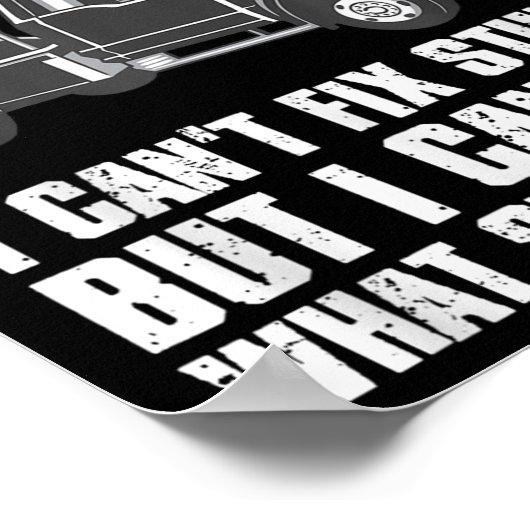 Poster I'm A Tow Truck Driver I Can't Fix Stud Gift Towin (Coin)