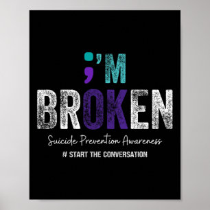 Poster I'm Broken I'm Ok Suicide Prevention 2024 1