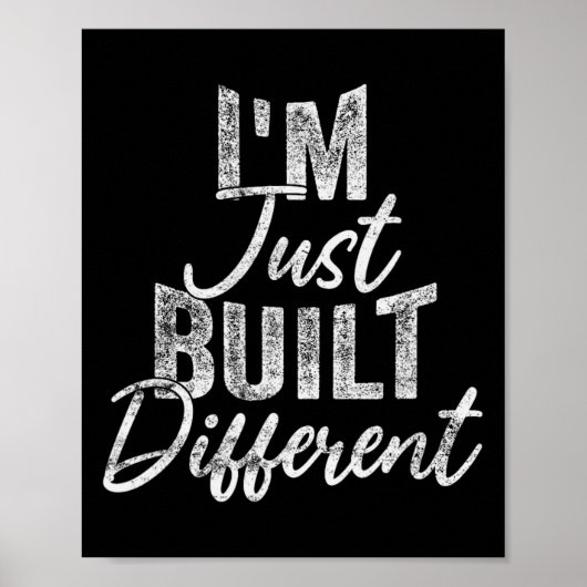 Poster I'm Just Built Different Funny Fitness Bodybuildin (Devant)