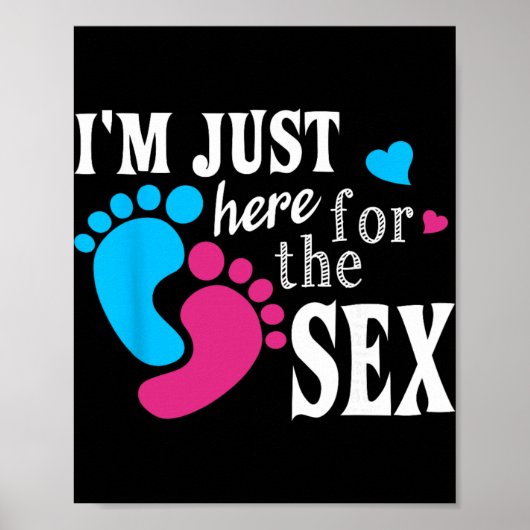 Poster Im Just Here For The Funny Gender Reveal Party (Devant)