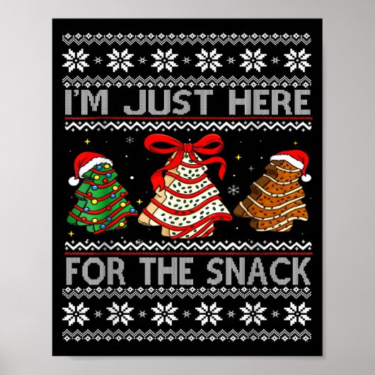 Poster I'm Just Here For The Snack Christmas Cakes Debbie (Devant)