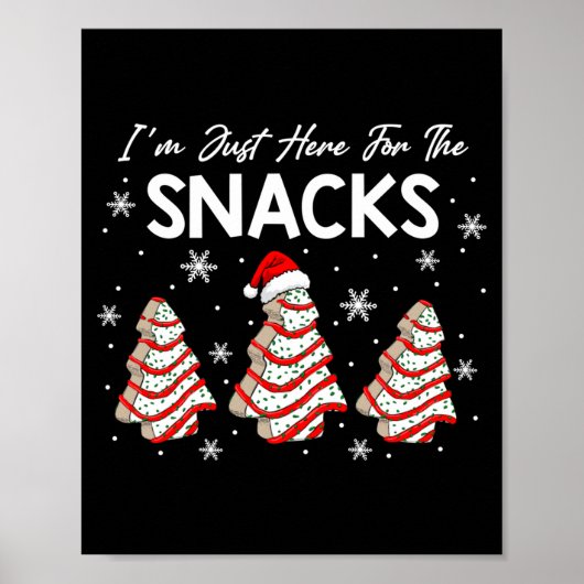 Poster I'm Just Here For The Snacks Christmas Cakes Debbi (Devant)