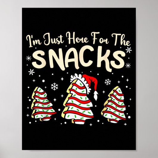 Poster I'm Just Here For The Snacks Christmas Cakes Debbi (Devant)