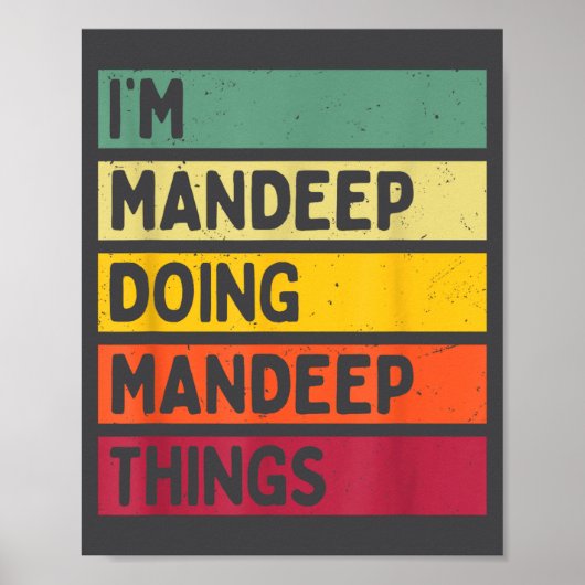 Poster I'm Mandeep Doing Mandeep Things Funny D Quote  (Devant)