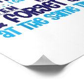 Poster Im Multitasker Je Peux Écouter Ignorer Et Oublier (Coin)