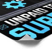 Poster I'm My Family's Unpaid Tech Suprt Funny Computer E (Coin)