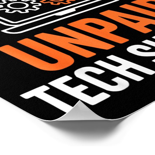 Poster I'm My Family's Unpaid Tech Suprt Funny Technical  (Coin)