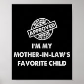 Poster I'm My Mother In Law's Favorite Child Funny Certif (Devant)