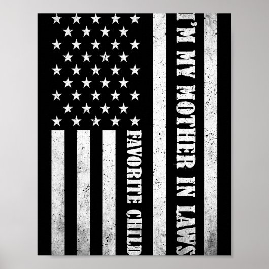 Poster I'm My Mother In Laws Favorite Child Funny Parent (Devant)