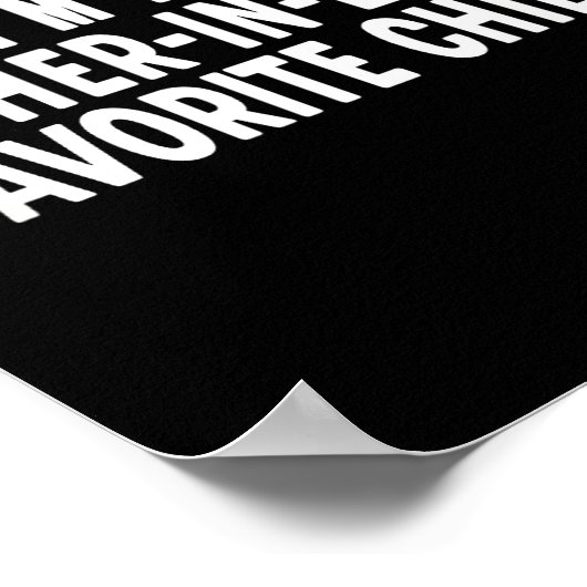 Poster Im My Mother In Laws Favorite Child Funny Parent (Coin)