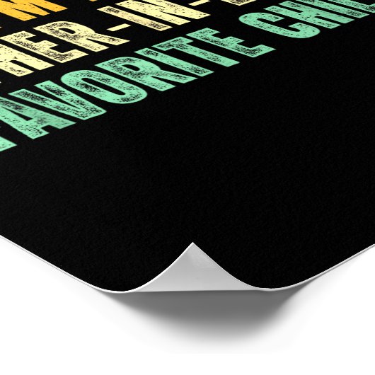 Poster I'm My Mother In Law's Favorite Child Funny Parent (Coin)