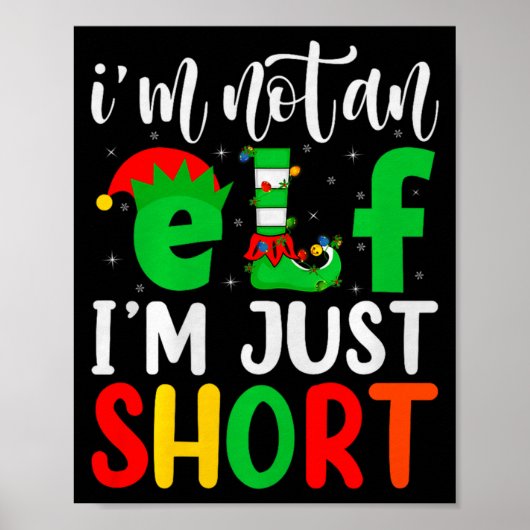 Poster I'm Not An Elf I'm Just Short Family Elf Squad Chr (Devant)
