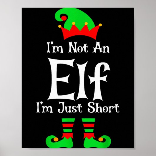 Poster I'm Not An Elf Im Just Short Funny Christmas Match (Devant)