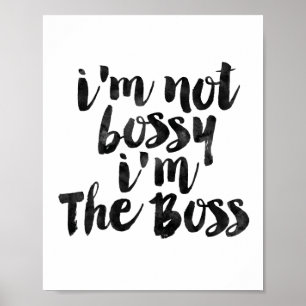 Poster I'm Not Bossy I'm