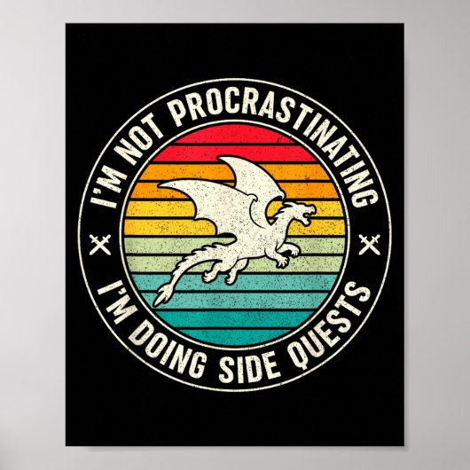 Poster I'm Not Procrastinating I'm Doing Side Quests Drag (Devant)