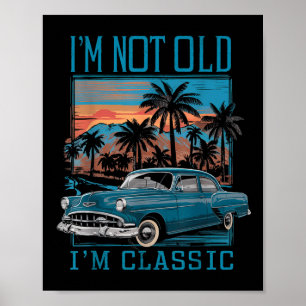 Poster Im Pas Vieux Im Clic Vintage Voiture Rétro Coucher