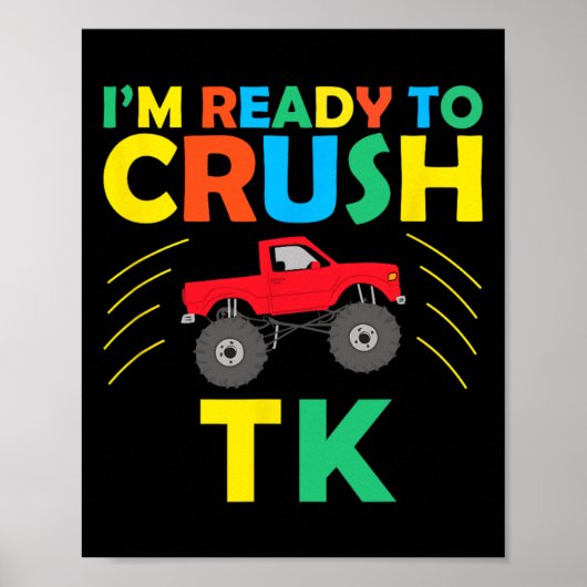 Poster I'm Ready To Crush Tk Dinosaur Back To School Funn (Devant)