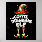 Poster I'm The Coffee Drinking Elf Family Matching Group (Devant)