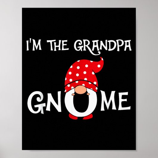 Poster I'm The Grandpa Gnome Funny Christmas Gnome (Devant)