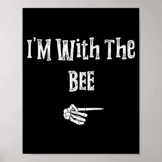Poster I'm With Bee Halloween Costume Funny Couples Match (Devant)