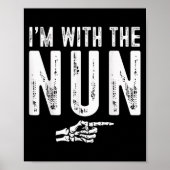 Poster I'm With The Nun Easy Costume Halloween Couples Ma (Devant)