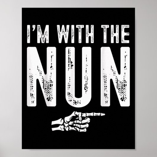 Poster I'm With The Nun Easy Costume Halloween Couples Ma (Devant)