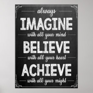 Poster Imagine Croire Atteindre Noir Et Blanc Classe
