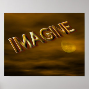 Poster Imaginez l'Imaginaire Lune Ciel Inspirationnel