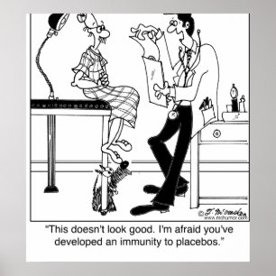 Poster Immune à Placebos