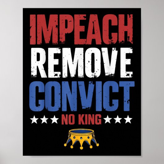 Poster Impeachment Vintage Destituer Condamner Pas De Roi (Devant)