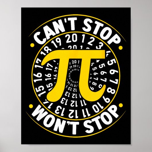 Poster Impossible d'arrêter Pi n'arrêtera pas les maths J (Devant)