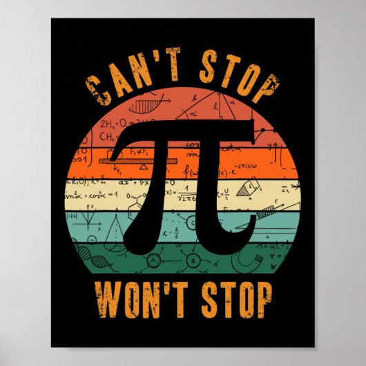 Poster Impossible d'arrêter Pi Wont Arrêter Math Pi Day E (Devant)