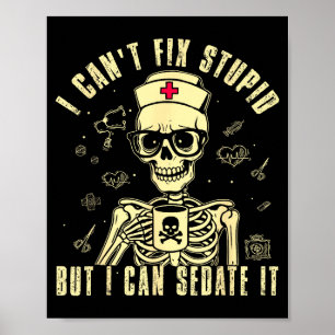 Poster Impossible de réparer bête mais peut sédater drôle