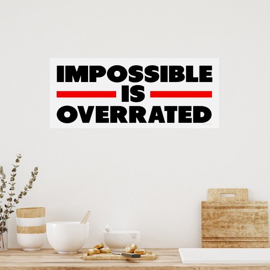 Poster Impossible est surévalué (Cuisine)