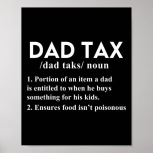 Poster Impôt Drôle Définition fiscale Père Papa Papa 1