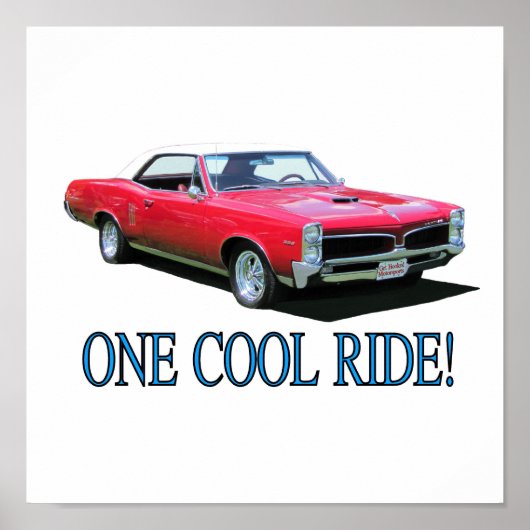 Poster Imprimer avec "One Cool Ride" (Devant)