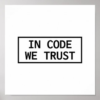 Poster In Code We Trust