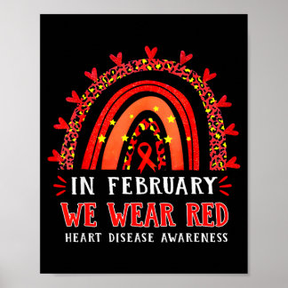 Poster In February We Wear Red Rainbow Heart Disease Awar